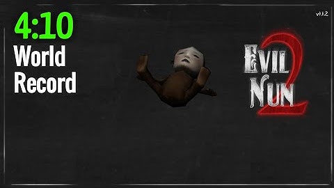 Evil Nun 2 v.1.1.2 speedrun (4:10 WR)