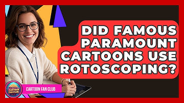 Did Famous Paramount Cartoons Use Rotoscoping? - Cartoon Fan Club