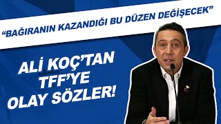 Ali Koçtan Tffye Olay Sözler \