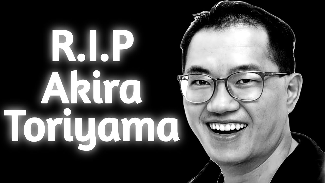 A Tribute To Akira Toriyama. - YouTube