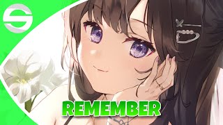 Nightcore - Remember ( Lyrics )