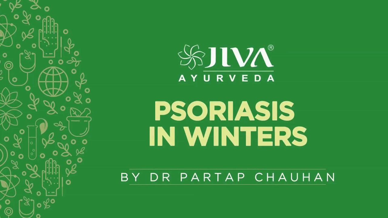 Simple Ayurvedic Tips For Psoriasis Youtube