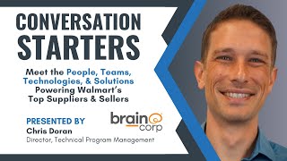 Conversation Starters: Featuring Brain Corp