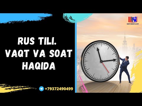 Video: Vaqt Va Soat Haqida