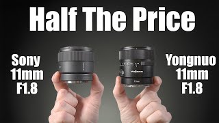 Sony 11mm f1.8 vs Yongnuo 11mm F1.8 - Best Wide Angle and Vlogging Lens