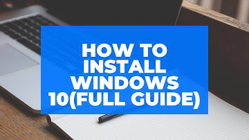 How to install Windows 10 (full guide)