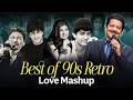 90s Retro Love Mashup | 90s Old Hindi Bollywood Songs | Evergreen Hindi songs | 90s Romantic Songs
