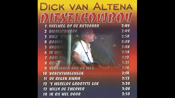 Dick Van Altena - Ik rij wel door (LP Diesel Cowboy)[1987]