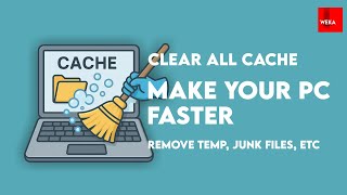 How to Clear All Cache &amp; Junk Files on Windows 10/11 | Make Your PC Faster