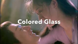 Colored glass OST Love and Redemption