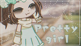 Pretty girl meme || GCMV || Gacha Club