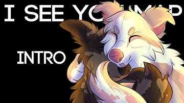 I See You [anything MAP call] [3/34 open]