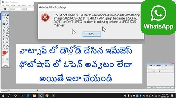 WhatApp Image Not Opening In Adobe Photoshop ,how to fix error in telugu