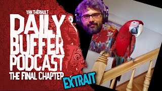 Boum Boum, l'oiseau de Seb Turmel est viré fou!! - Le Daily Buffer l Yan Thériault [EXTRAIT]