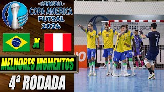 Brasil X Peru | 4ª Rodada | Copa América de Futsal 2024 (06/02/2024)