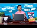 USMLE Step 1: How to start - Strategies, Resources & Tips (Consolidation Phase)