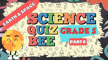 Science Quiz for Grade 5 | Quiz 6 | Earth and Space | Quiz by brainYs