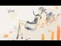 【Hatsune Miku】Glow【初音ミク】
