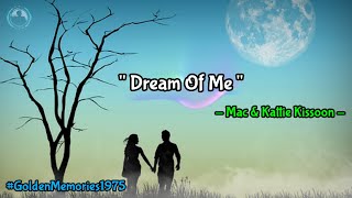 🎧Dream Of Me - Mac & Kattie Kissoon ( Lirik Dan Terjemahan Indonesia )