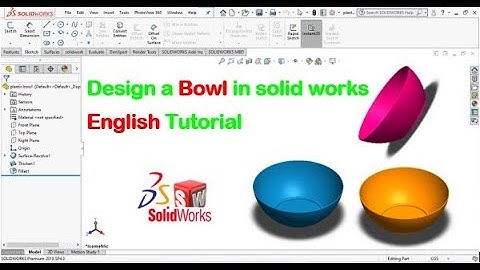 Design a plastic bowl | Design bowl in Solidworks | English Tutorial DPS-Design Problem Solution