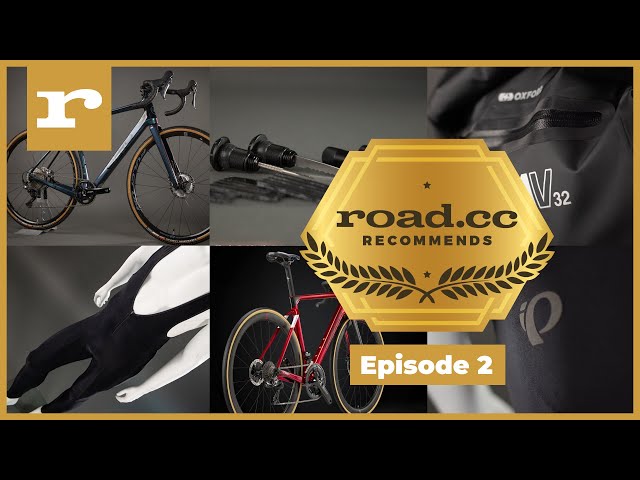road.cc Recommends | The best products in cycling - Episode 2 class=