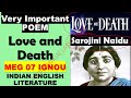 Love and Death Poem by Sarojini Naidu MEG 07 Indian English Writing Ignou Mp3 Song
