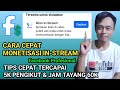 Cara cepat monet in stream fb profesional  monetisasi facebook pro