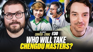 This Week in CS: IEM Chengdu Teams Breakdown, 100T Comeback With rain & More! | All About CS #30