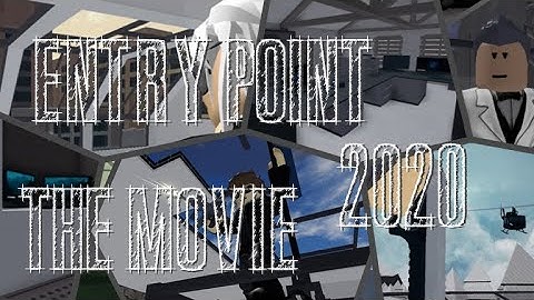Entry point The Movie