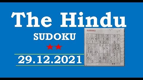 The Hindu  Sudoku Dec 29, 2021 - 2 Star - Step by Step Solution Clearly Explained