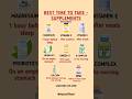 Best Time to Take Supplement For Best Result | Best Time Explained #healthylifestyle #healthyeating