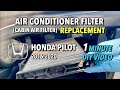 Honda Pilot - Cabin Air Filter Replacement - 2016-2020