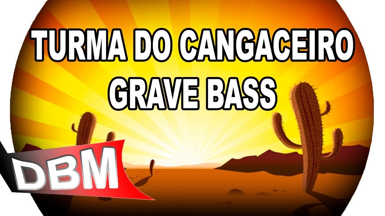 A Turma do Cangaceiro - Arrochafunk 2018