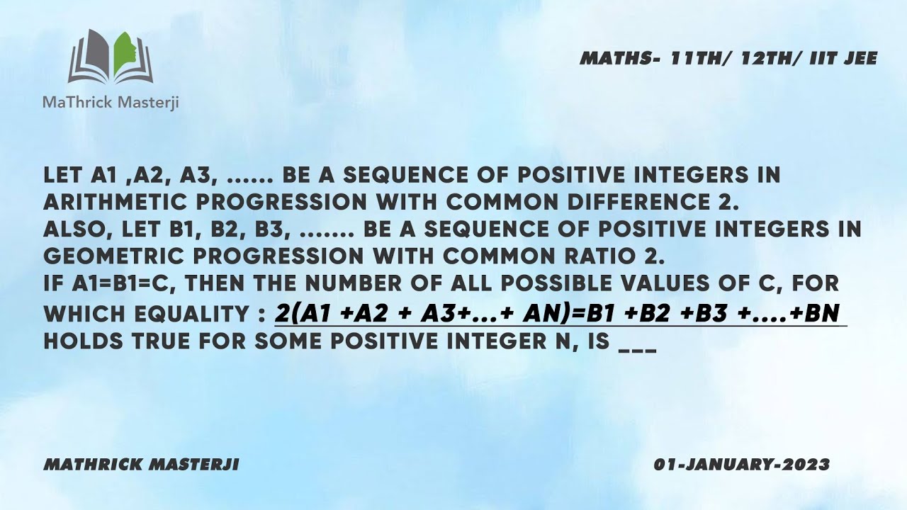 Let a1 ,a2, a3, ...... be a sequence of positive integers in AP with d ...