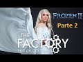 SHOW FROZEN II PARTE II by THE FACTORY PRODUCCIONES