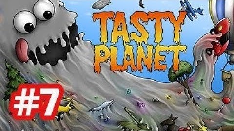 Tasty Planet - Gameplay Walkthrough - Part 7 Sky 3 - 7, Orbit 1 - 2 (iOS/Android)
