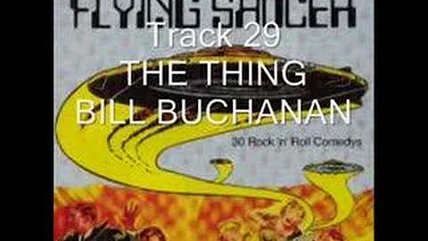 Bill Buchanan - The Thing - 1958