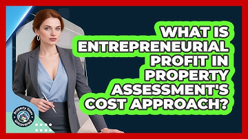 What Is Entrepreneurial Profit In Property Assessment