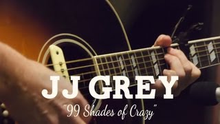 99 Shades of Crazy - JJ Grey - Live at Sun King Brewery (My Old Kentucky Blog Session) chords