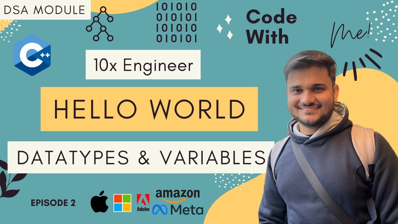 Write your first C++ Program | Hello World | 10x Engineer - Episode 2 ...