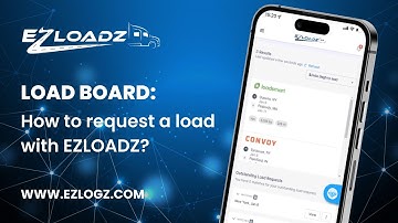 Load Board App: How to Request a Load with EZLOADZ?
