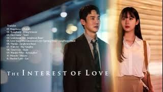 🎧THE INTEREST OF LOVE OST - (PLAYLIST) - DRAMA KOREA | K-DRAMA