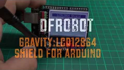 LCD12864 Shield for Arduino - DFRobot