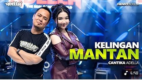 Official Music Video by Cantika Nuswantoro Adella "Kelingan Mantan"