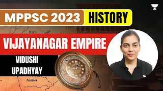 Vijayanagar Empire | History | MPPSC 2023 | Vidushi Upadhyay