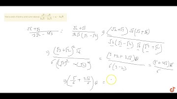 Find a and b if both a and b are rational.`(sqrt(2) +sqrt(3))/(3sqrt(2) - 2sqrt(3))=a-bsqrt(6)`