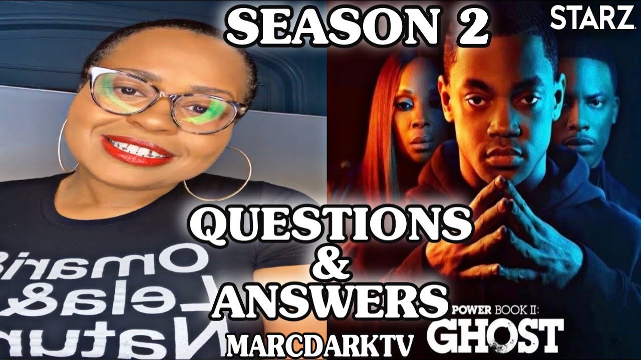 POWER BOOK II: GHOST SEASON 2 COURTNEY KEMP ANSWERS QUESTIONS ABOUT NEW