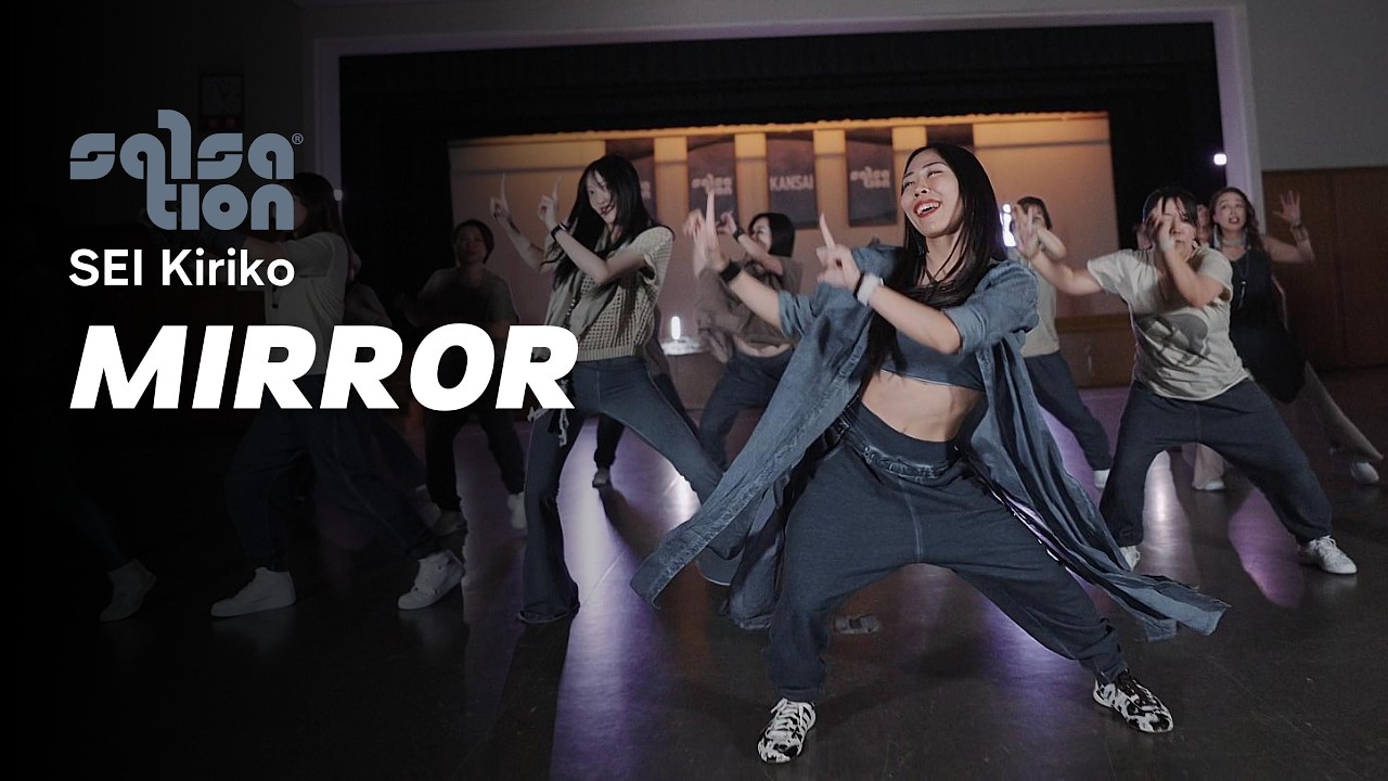 その他 salsation MIRROR / SALSATION® CHOREOGRAPHY by SEI KIRIKO - YouTube