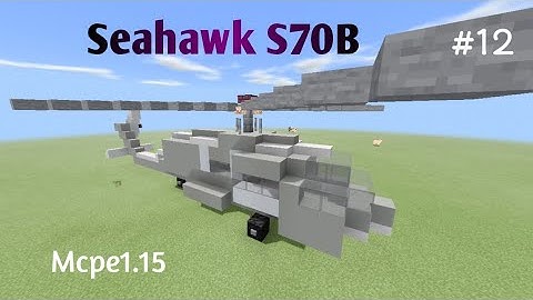 🚁Minecraft​ pe สอนสร้างเฮลิคอปเตอร์Seahawk S70B/Build​ helicopter​ seahawk s70b🚁