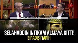 Selahaddin Eyyübinin Haçlı Seferlerindeki Duruşu - Sıradışı Tarih - 19 Kasım 2019